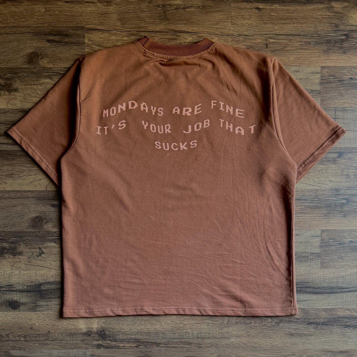 Your job sucks Tee